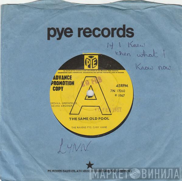 The Ravens , Gary Kane  - The Same Old Fool