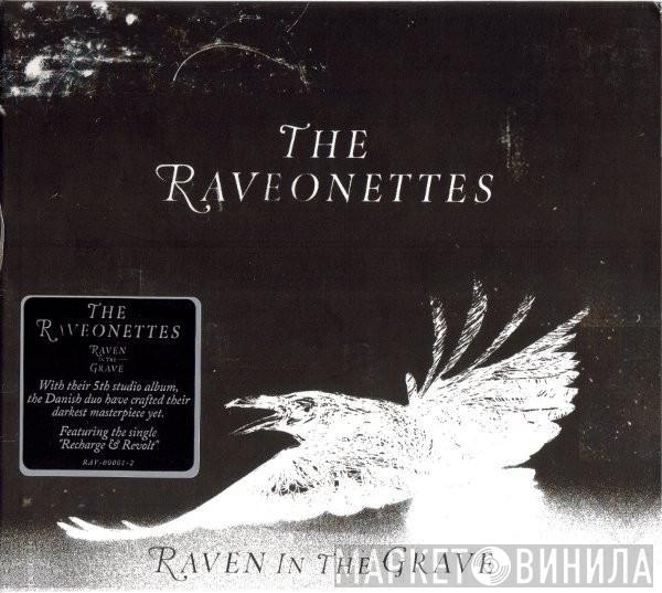 The Raveonettes - Raven In The Grave