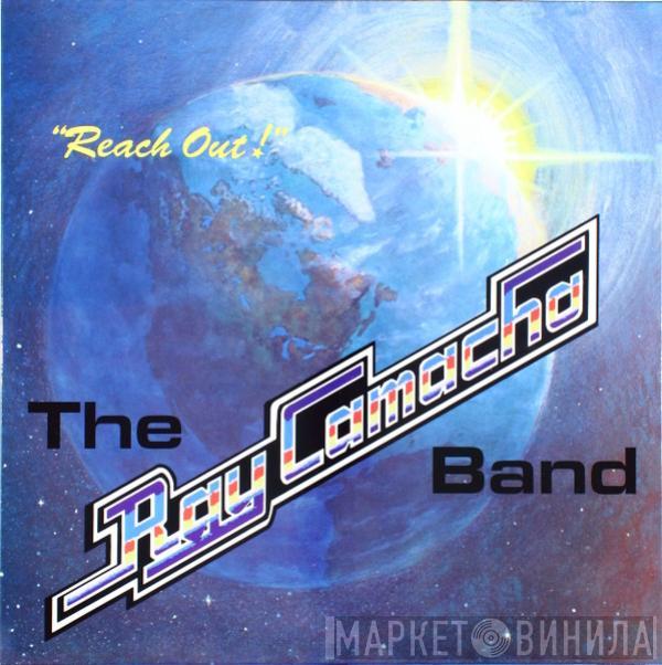 The Ray Camacho Band - Reach Out!