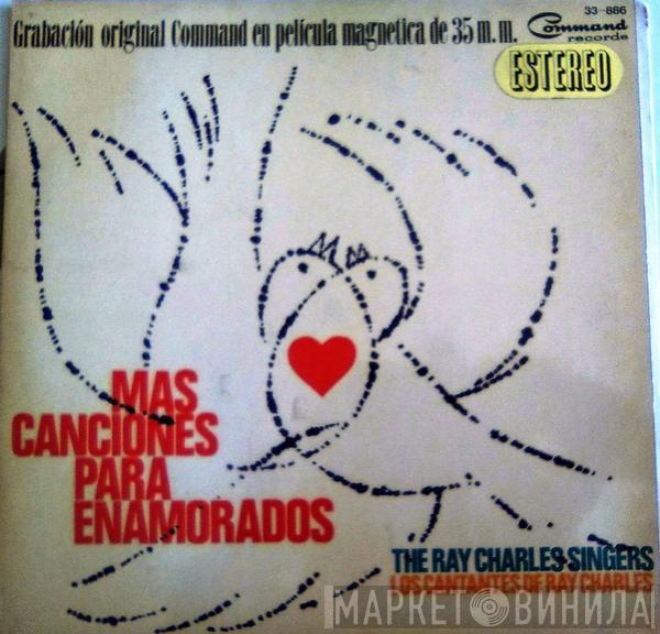 The Ray Charles Singers - Mas Canciones Para Enamorados