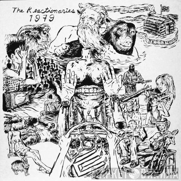  The Reactionaries  - 1979