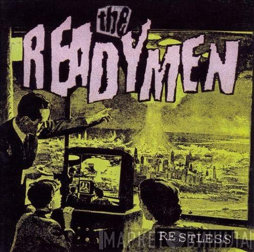  The Readymen   - Restless