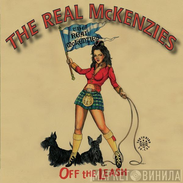 The Real McKenzies - Off The Leash