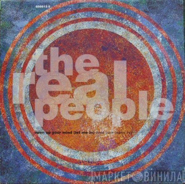 The Real People - Open Up Your Mind (Let Me In)