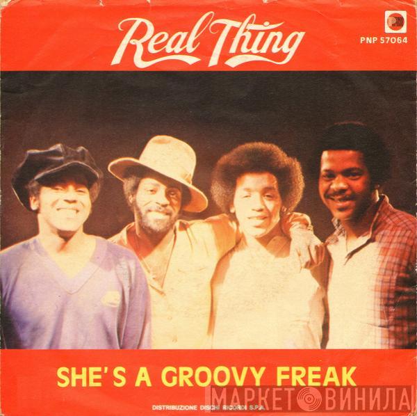  The Real Thing  - She's A Groovy Freak / It's The Real Thing