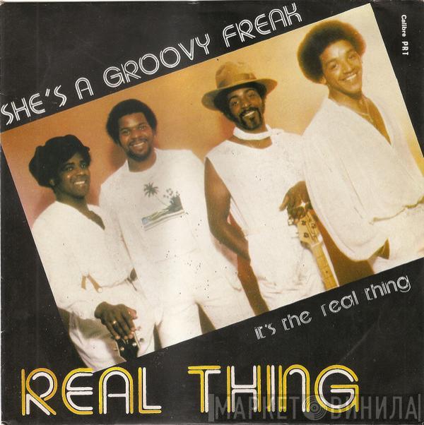  The Real Thing  - She's A Groovy Freak / It's The Real Thing