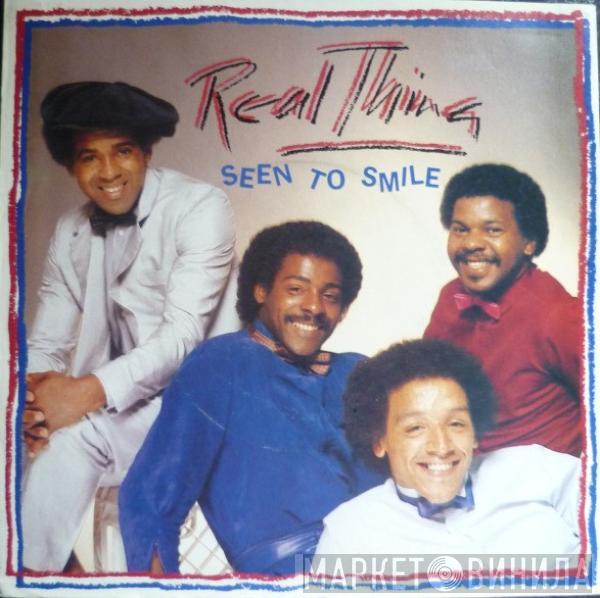 The Real Thing - Seen To Smile