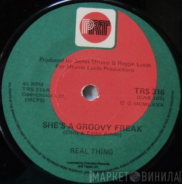  The Real Thing  - She's A Groovy Freak