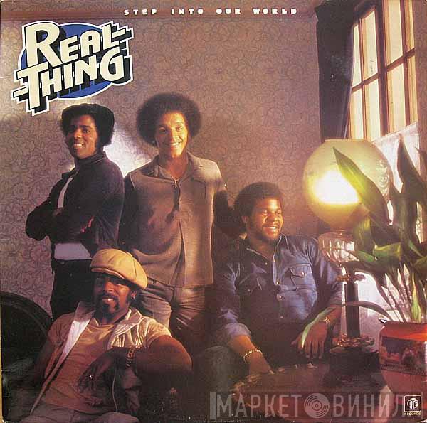 The Real Thing - Step Into Our World