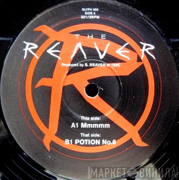 The Reaver - Mmmmm