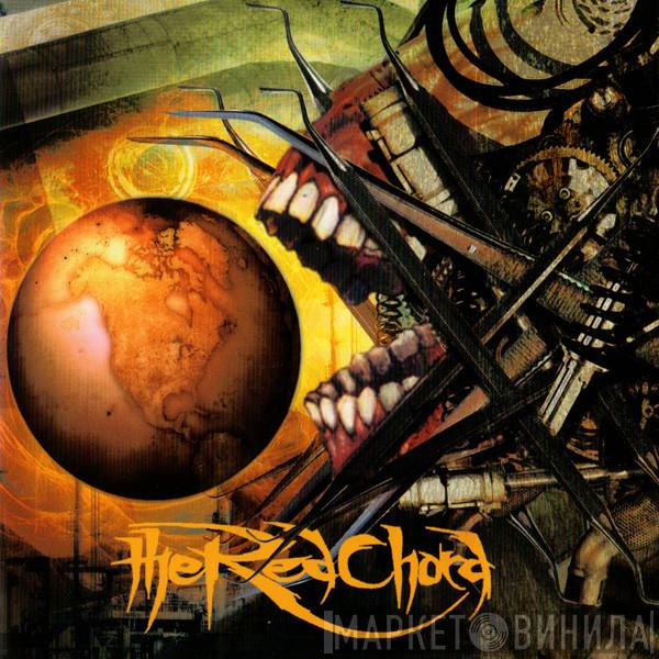 The Red Chord - Fed Through The Teeth Machine