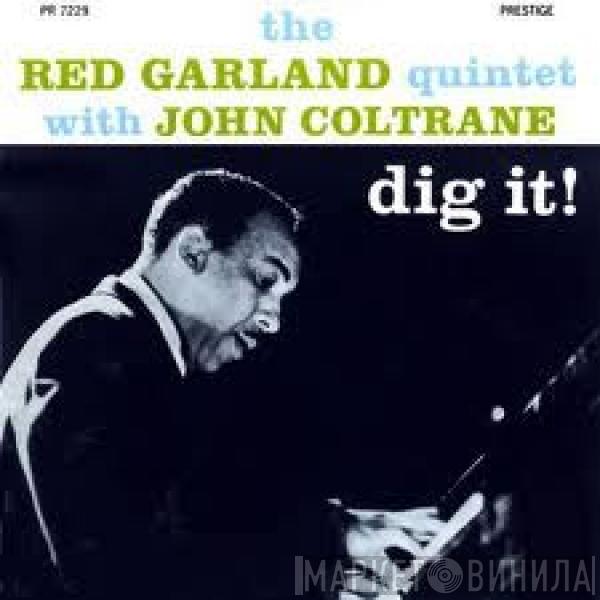 The Red Garland Quintet, John Coltrane - Dig It!
