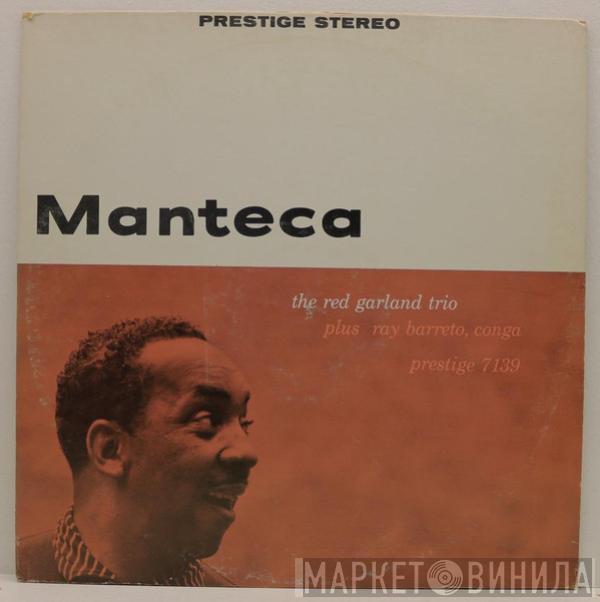  The Red Garland Trio  - Manteca