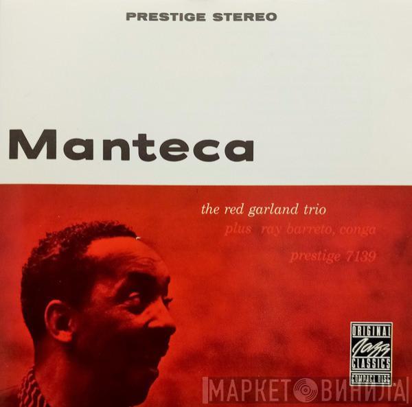  The Red Garland Trio  - Manteca