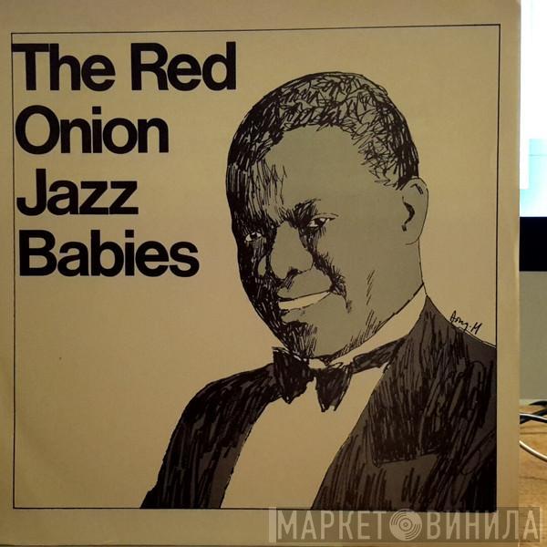 The Red Onion Jazz Babies - The Red Onion Jazz Babies
