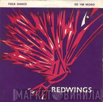 The Redwings Band - Folk Dances: Redwings