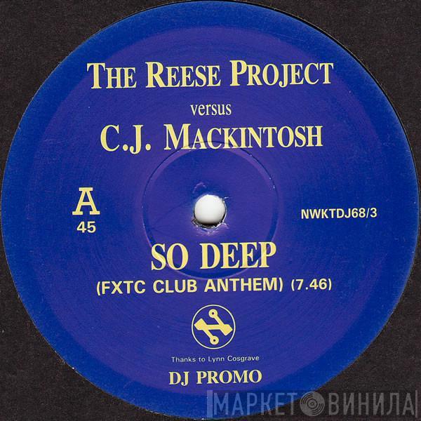 The Reese Project, CJ Mackintosh - So Deep