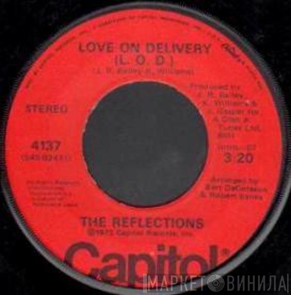  The Reflections  - Love On Delivery (L.O.D.) / One Into One