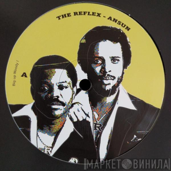 The Reflex - ANSUN / BD LCK
