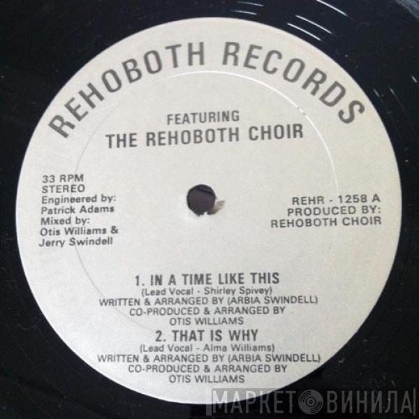 The Rehoboth Choir - In A Time Like This