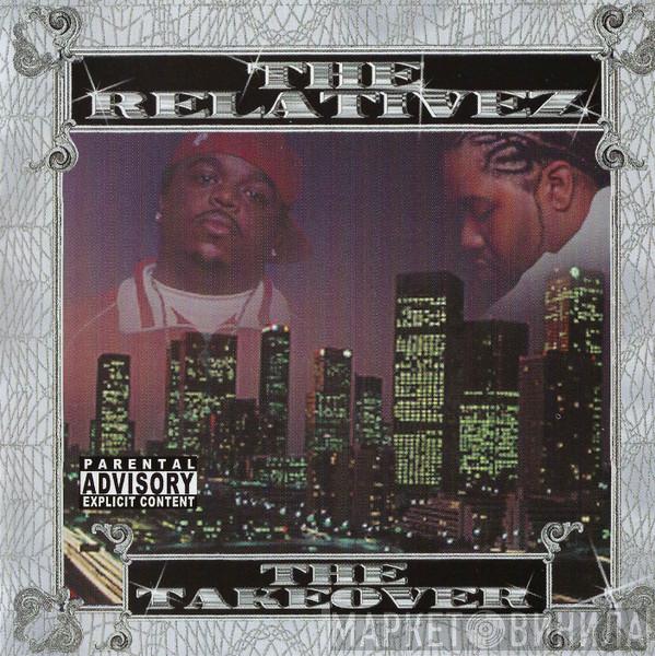 The Relativez - The Takeover
