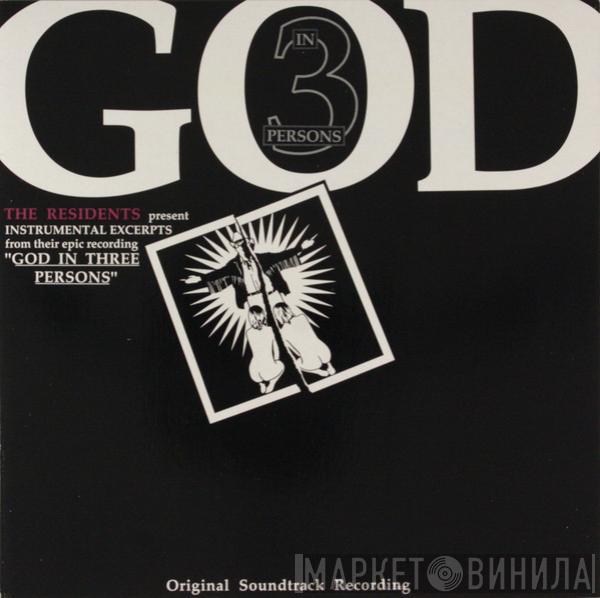 The Residents - God In 3 Persons Soundtrack