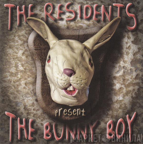 The Residents - The Bunny Boy