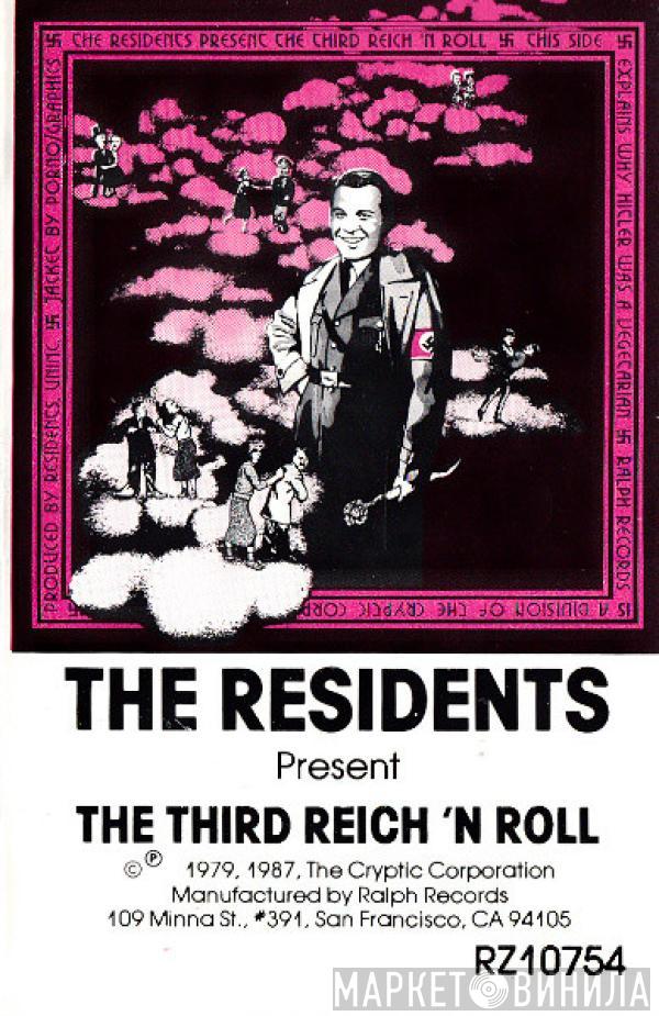  The Residents  - The Third Reich 'N' Roll