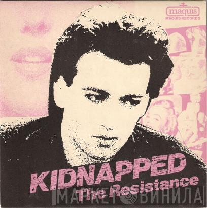 The Resistance  - Kidnapped
