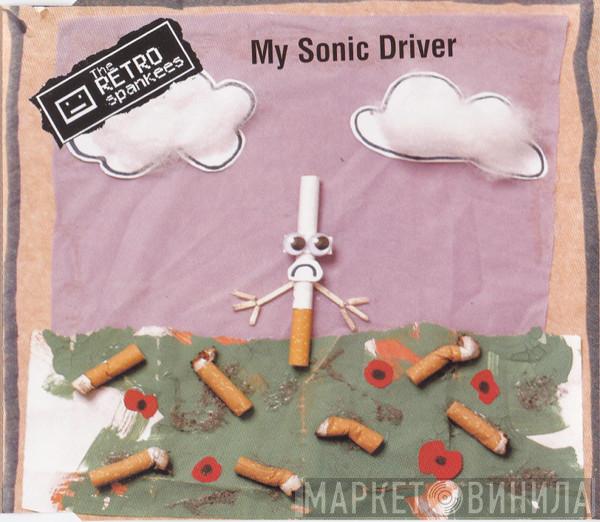 The Retro Spankees - My Sonic Driver