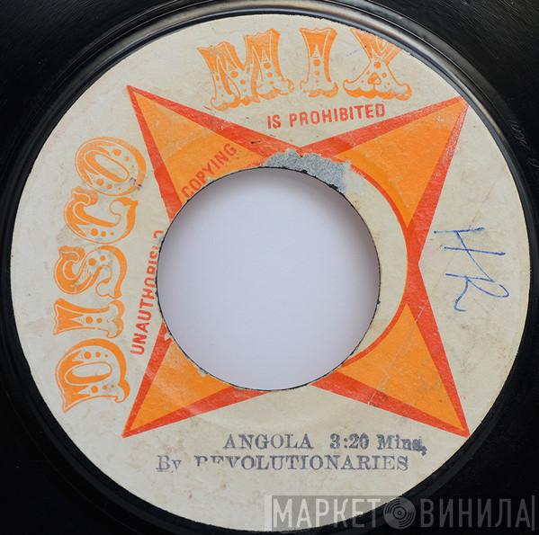 The Revolutionaries - Angola