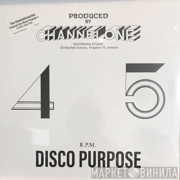 The Revolutionaries - Channel One Disco Purpose