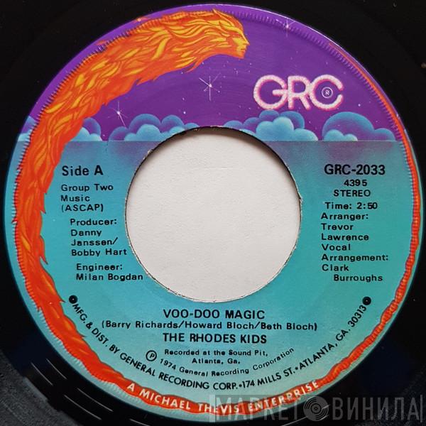 The Rhodes Kids - Voo-Doo Magic / I Need Your Lovin'