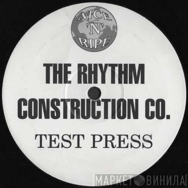 The Rhythm Construction Co. - Test Press