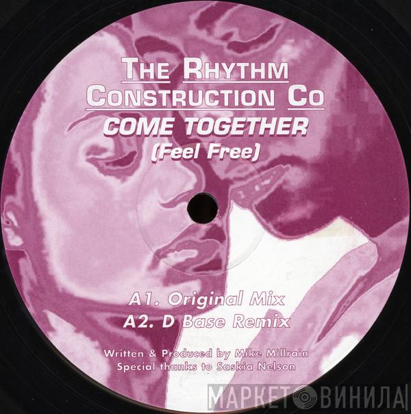 The Rhythm Construction Co. - Come Together (Feel Free)