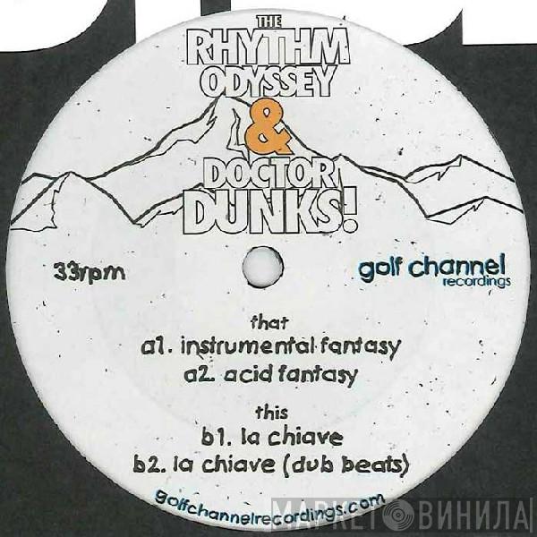 The Rhythm Odyssey, Dr. Dunks - Instrumental Fantasy