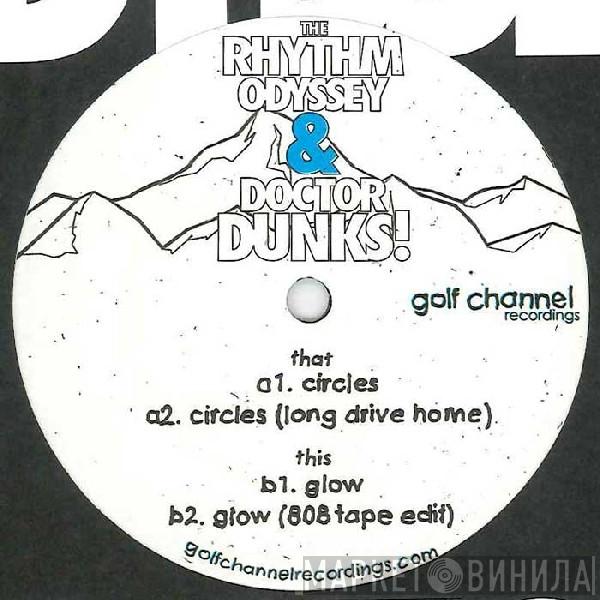 The Rhythm Odyssey, Dr. Dunks - Circles