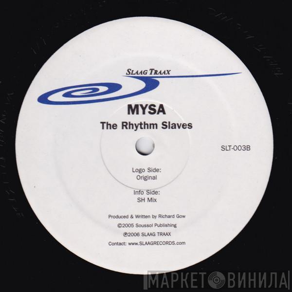 The Rhythm Slaves - Mysa