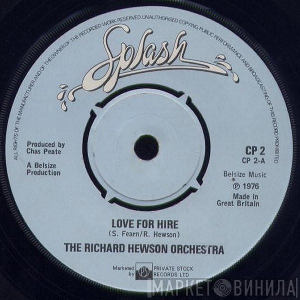 The Richard Hewson Orchestra - Love For Hire / Islands