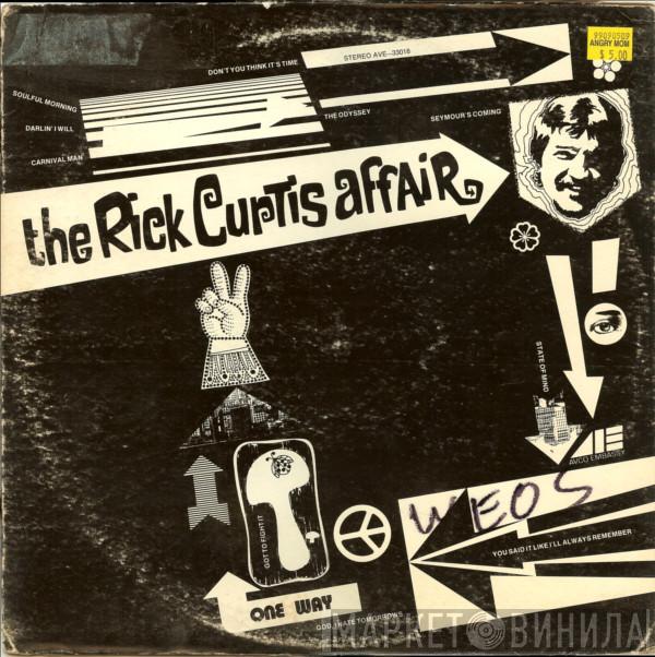 The Rick Curtis Affair - The Rick Curtis Affair