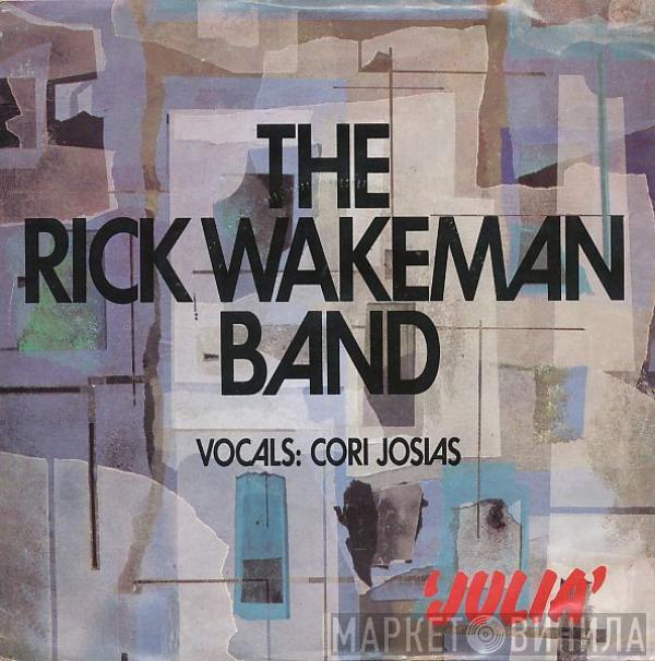 The Rick Wakeman Band - Julia