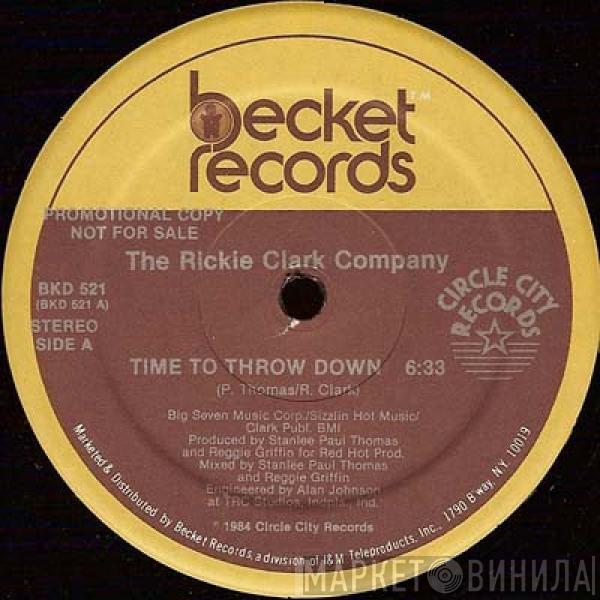  The Rickie Clark Company  - Time To Throw Down