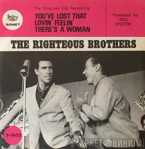  The Righteous Brothers  - You've Lost That Lovin' Feelin' / There's A Woman