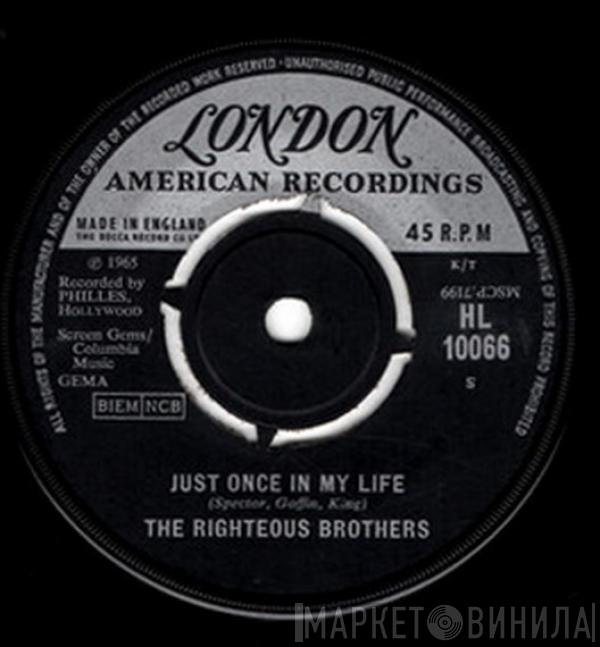 The Righteous Brothers - Just Once In My Life