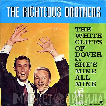 The Righteous Brothers - The White Cliffs Of Dover / She's Mine, All Mine