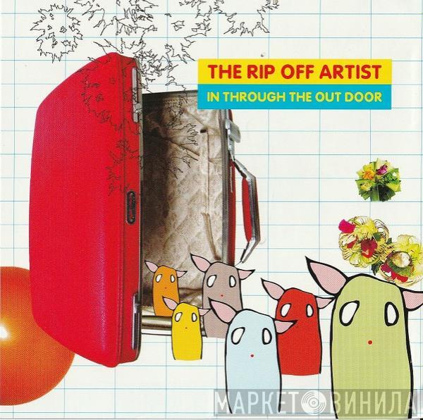 The Rip-Off Artist - In Through The Out Door