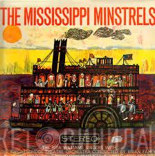 The Rita Williams Singers, The Knightsbridge Theatre Orchestra And Chorus, Brian Fahey - The Mississippi Minstrels