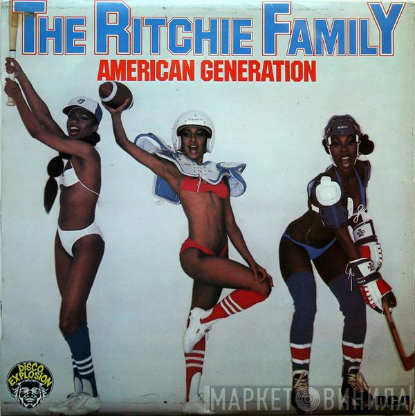 The Ritchie Family - American Generation