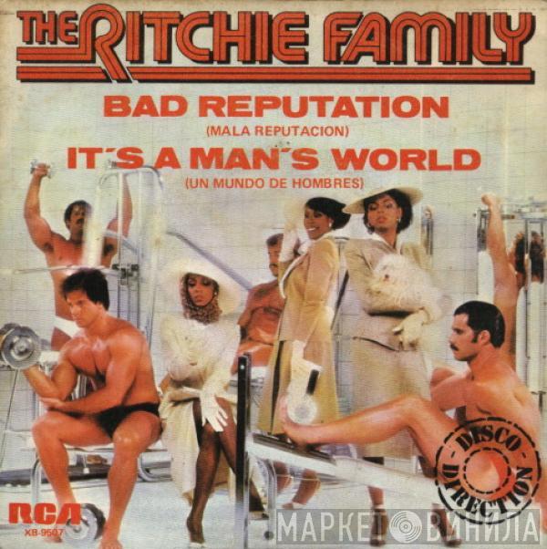 The Ritchie Family - Bad Reputation / It's A Man's World
