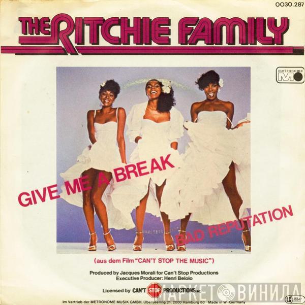 The Ritchie Family - Give Me A Break